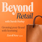 Beyond Retail - Growing your Brand with Licensing Course