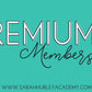 Monthly Premium Membership